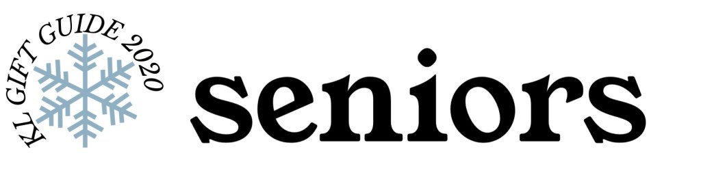 KL Gift Guide 2020:&nbsp;Seniors